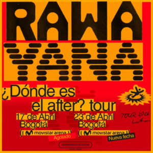 RAWAYANA | ¿DONDE ES EL AFTER? TOUR - 23 DE ABRIL 2026